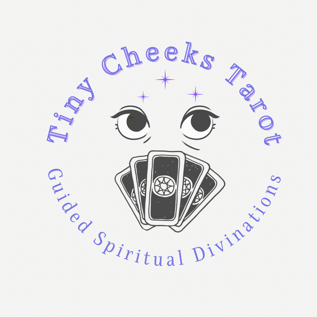 Tiny Cheeks Tarot 75 Minute Live Reading